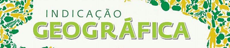 INDICAÇÃO GEOGRÁFICA SEM FRESCURA
